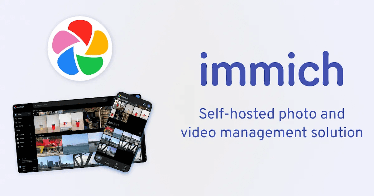 immich: self-hosted photo and video management solution